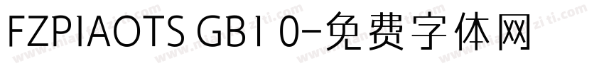 FZPIAOTS GB1 0字体转换